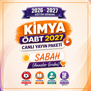 1. KİMYA ÖABT 2027 - CANLI YAYIN PAKETİ - SABAH (Anneler Grubu)