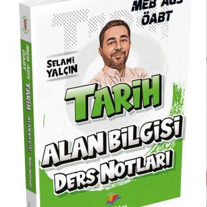 2026 Meb Ags ÖABT Tarih Alan Bilgisi Ders Notları Selami Yalçın