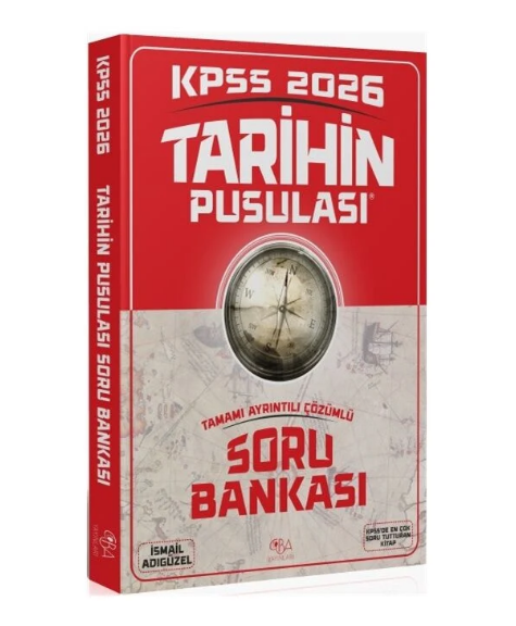 2026 KPSS Tarihin Pusulası Soru Bankası Çözümlü - İsmail Adıgüzel CBA Yayınları