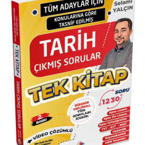 2026 Tüm Adaylar İçin Tüm Sınavlar Tarih Video Çözümlü Çıkmış Soru Külliyatı 2. Baskı Selami Yalçın