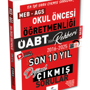 2026 Meb Ags ÖABT Okul Öncesi Öğretmenliği Öabt'nin Rehberi Konularına Göre Tasnif Edilmiş Son 10 Yıl Orijinal Video Çözümlü Çıkmış Sınav Soruları