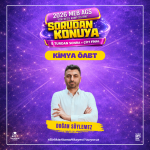 2025-2026 MEB AGS SORUDAN KONUYA (KİMYA ÖABT PAKETİ - 5 TUR + 1 FİNAL)