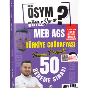 ÖSYM Böyle Sorar 2026 MEB AGS Türkiye Coğrafyası Tamamı PDF Çözümlü 50 Deneme Sınavı Enes Eker