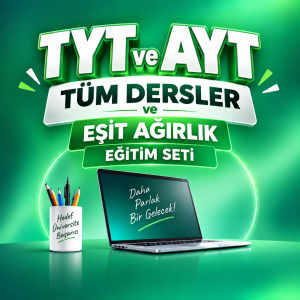 TYT Tüm Dersler ve AYT Eşit Ağırlık Eğitim Seti